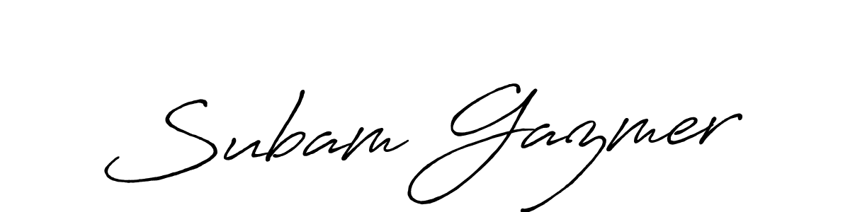 Create a beautiful signature design for name Subam Gazmer. With this signature (Antro_Vectra_Bolder) fonts, you can make a handwritten signature for free. Subam Gazmer signature style 7 images and pictures png