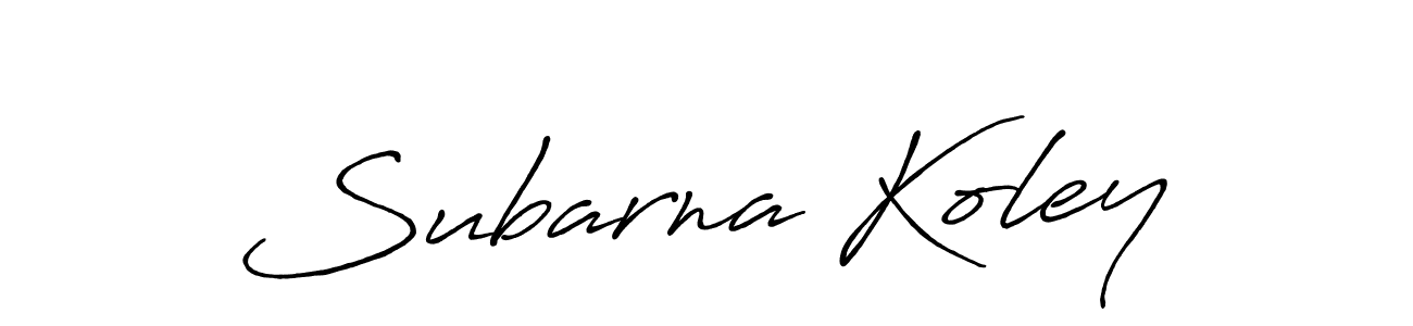 Make a beautiful signature design for name Subarna Koley. With this signature (Antro_Vectra_Bolder) style, you can create a handwritten signature for free. Subarna Koley signature style 7 images and pictures png