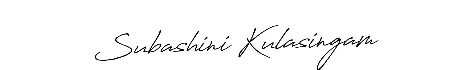 Antro_Vectra_Bolder is a professional signature style that is perfect for those who want to add a touch of class to their signature. It is also a great choice for those who want to make their signature more unique. Get Subashini Kulasingam name to fancy signature for free. Subashini Kulasingam signature style 7 images and pictures png