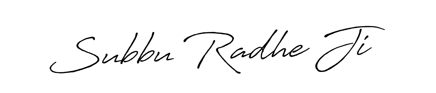 How to make Subbu Radhe Ji signature? Antro_Vectra_Bolder is a professional autograph style. Create handwritten signature for Subbu Radhe Ji name. Subbu Radhe Ji signature style 7 images and pictures png