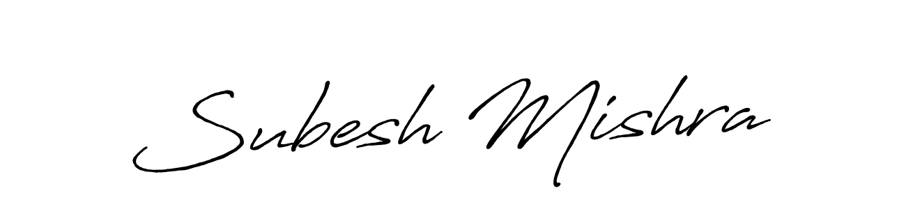 How to make Subesh Mishra name signature. Use Antro_Vectra_Bolder style for creating short signs online. This is the latest handwritten sign. Subesh Mishra signature style 7 images and pictures png