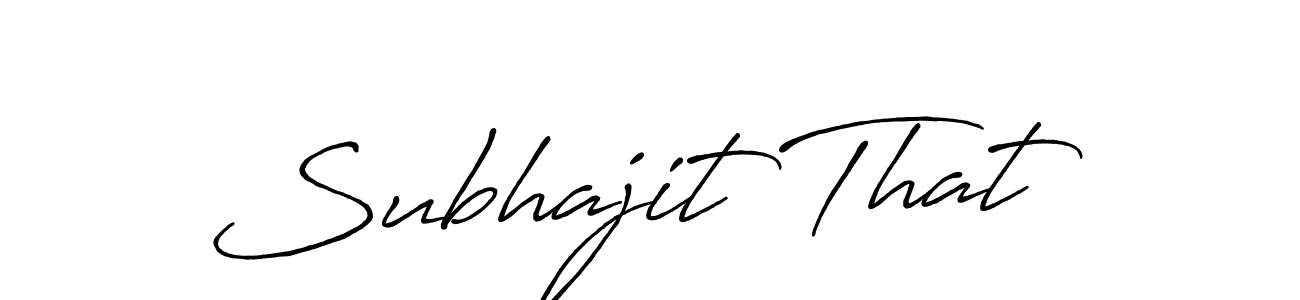 Create a beautiful signature design for name Subhajit That. With this signature (Antro_Vectra_Bolder) fonts, you can make a handwritten signature for free. Subhajit That signature style 7 images and pictures png