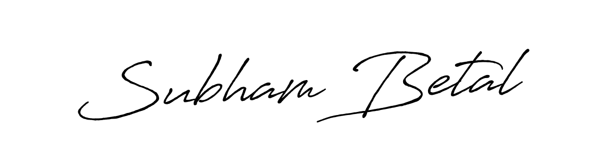 You should practise on your own different ways (Antro_Vectra_Bolder) to write your name (Subham Betal) in signature. don't let someone else do it for you. Subham Betal signature style 7 images and pictures png