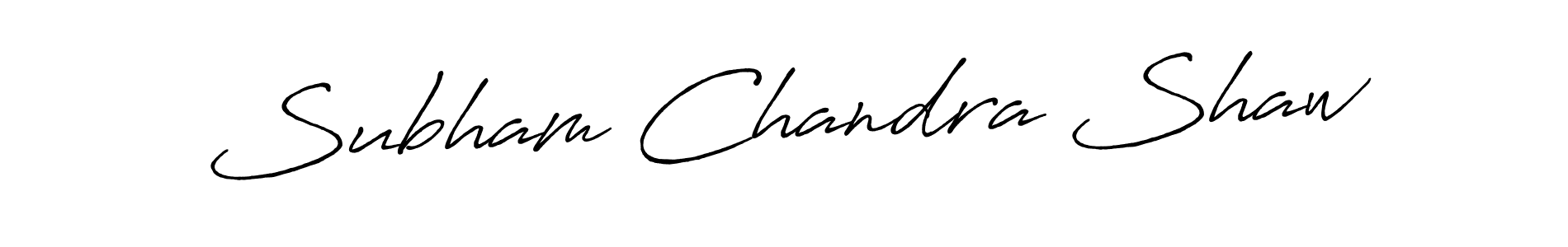 You should practise on your own different ways (Antro_Vectra_Bolder) to write your name (Subham Chandra Shaw) in signature. don't let someone else do it for you. Subham Chandra Shaw signature style 7 images and pictures png