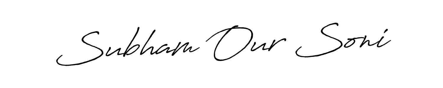 Similarly Antro_Vectra_Bolder is the best handwritten signature design. Signature creator online .You can use it as an online autograph creator for name Subham Our Soni. Subham Our Soni signature style 7 images and pictures png