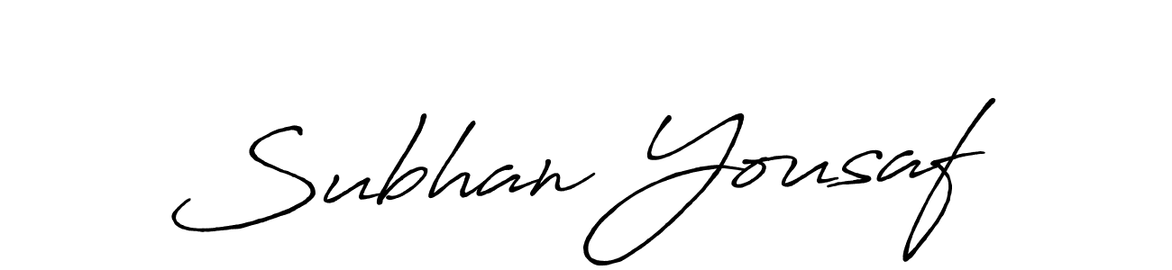 It looks lik you need a new signature style for name Subhan Yousaf. Design unique handwritten (Antro_Vectra_Bolder) signature with our free signature maker in just a few clicks. Subhan Yousaf signature style 7 images and pictures png