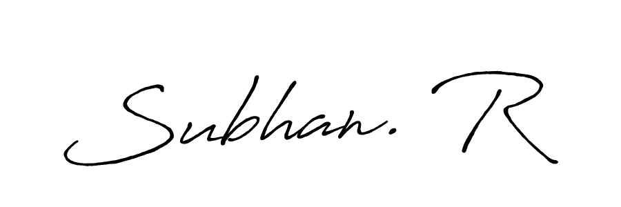 if you are searching for the best signature style for your name Subhan. R. so please give up your signature search. here we have designed multiple signature styles  using Antro_Vectra_Bolder. Subhan. R signature style 7 images and pictures png