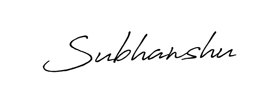 Also we have Subhanshu name is the best signature style. Create professional handwritten signature collection using Antro_Vectra_Bolder autograph style. Subhanshu signature style 7 images and pictures png