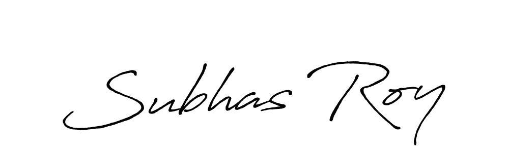 Design your own signature with our free online signature maker. With this signature software, you can create a handwritten (Antro_Vectra_Bolder) signature for name Subhas Roy. Subhas Roy signature style 7 images and pictures png