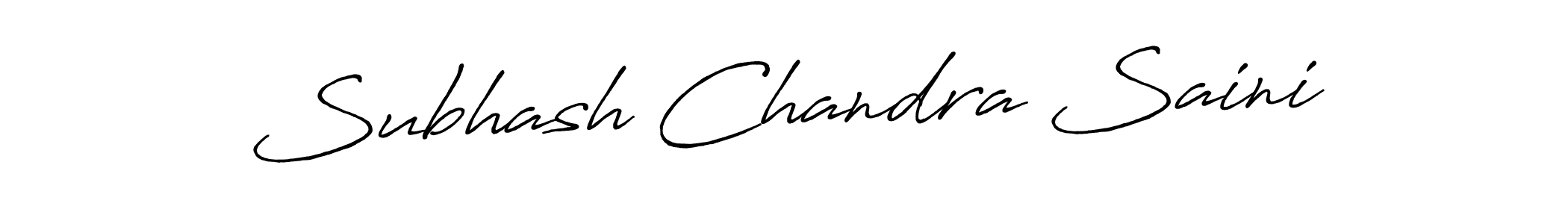 Make a short Subhash Chandra Saini signature style. Manage your documents anywhere anytime using Antro_Vectra_Bolder. Create and add eSignatures, submit forms, share and send files easily. Subhash Chandra Saini signature style 7 images and pictures png