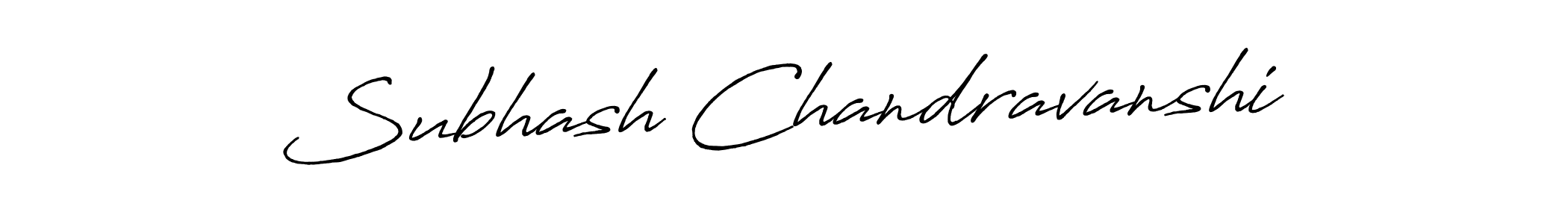 Once you've used our free online signature maker to create your best signature Antro_Vectra_Bolder style, it's time to enjoy all of the benefits that Subhash Chandravanshi name signing documents. Subhash Chandravanshi signature style 7 images and pictures png