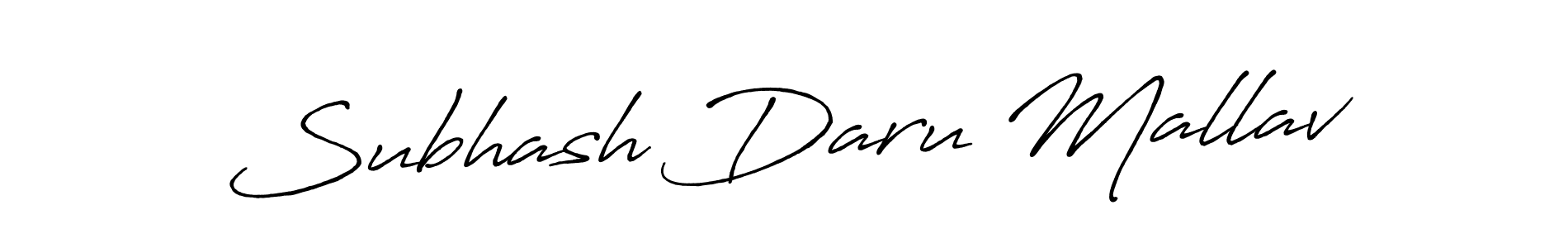 See photos of Subhash Daru Mallav official signature by Spectra . Check more albums & portfolios. Read reviews & check more about Antro_Vectra_Bolder font. Subhash Daru Mallav signature style 7 images and pictures png