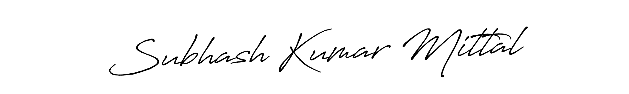 Make a short Subhash Kumar Mittal signature style. Manage your documents anywhere anytime using Antro_Vectra_Bolder. Create and add eSignatures, submit forms, share and send files easily. Subhash Kumar Mittal signature style 7 images and pictures png