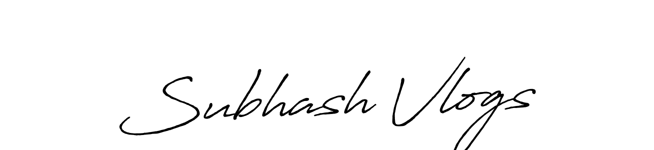 You should practise on your own different ways (Antro_Vectra_Bolder) to write your name (Subhash Vlogs) in signature. don't let someone else do it for you. Subhash Vlogs signature style 7 images and pictures png