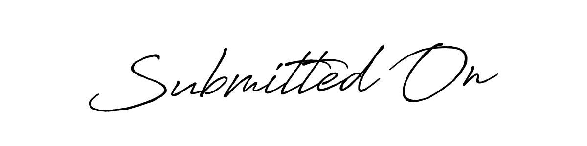 Also we have Submitted On name is the best signature style. Create professional handwritten signature collection using Antro_Vectra_Bolder autograph style. Submitted On signature style 7 images and pictures png