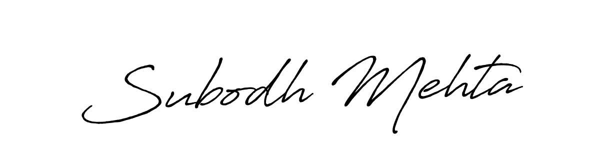 It looks lik you need a new signature style for name Subodh Mehta. Design unique handwritten (Antro_Vectra_Bolder) signature with our free signature maker in just a few clicks. Subodh Mehta signature style 7 images and pictures png