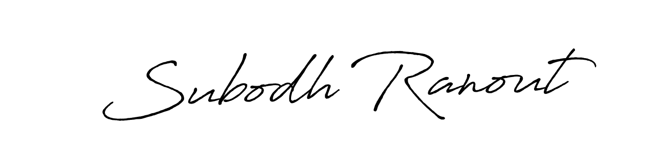 How to make Subodh Ranout name signature. Use Antro_Vectra_Bolder style for creating short signs online. This is the latest handwritten sign. Subodh Ranout signature style 7 images and pictures png