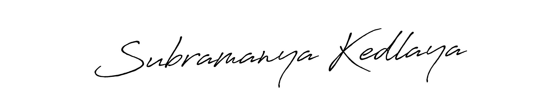 You should practise on your own different ways (Antro_Vectra_Bolder) to write your name (Subramanya Kedlaya) in signature. don't let someone else do it for you. Subramanya Kedlaya signature style 7 images and pictures png