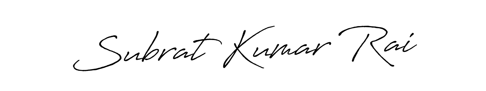 Create a beautiful signature design for name Subrat Kumar Rai. With this signature (Antro_Vectra_Bolder) fonts, you can make a handwritten signature for free. Subrat Kumar Rai signature style 7 images and pictures png