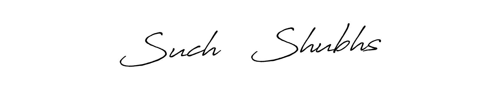 Once you've used our free online signature maker to create your best signature Antro_Vectra_Bolder style, it's time to enjoy all of the benefits that Such❤️ Shubhs name signing documents. Such❤️ Shubhs signature style 7 images and pictures png