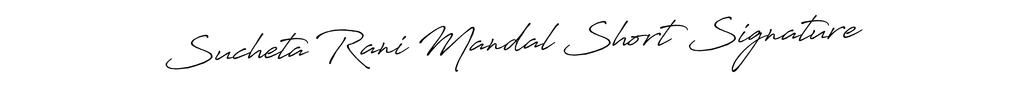 How to make Sucheta Rani Mandal Short Signature name signature. Use Antro_Vectra_Bolder style for creating short signs online. This is the latest handwritten sign. Sucheta Rani Mandal Short Signature signature style 7 images and pictures png