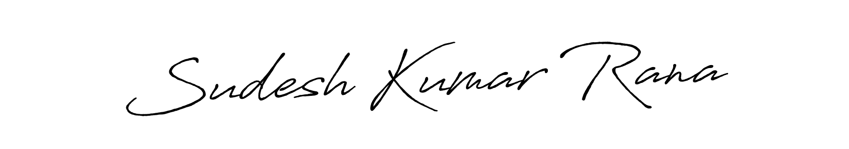 You should practise on your own different ways (Antro_Vectra_Bolder) to write your name (Sudesh Kumar Rana) in signature. don't let someone else do it for you. Sudesh Kumar Rana signature style 7 images and pictures png