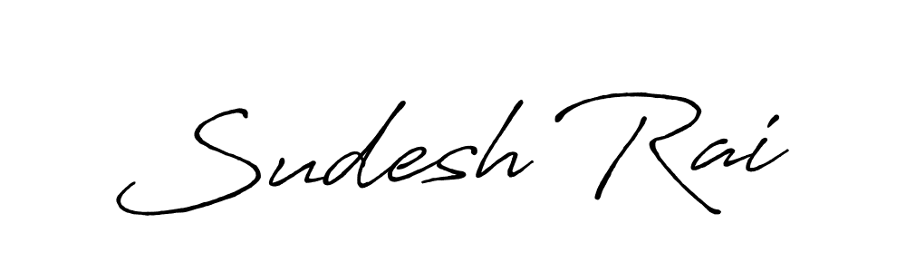 How to make Sudesh Rai signature? Antro_Vectra_Bolder is a professional autograph style. Create handwritten signature for Sudesh Rai name. Sudesh Rai signature style 7 images and pictures png