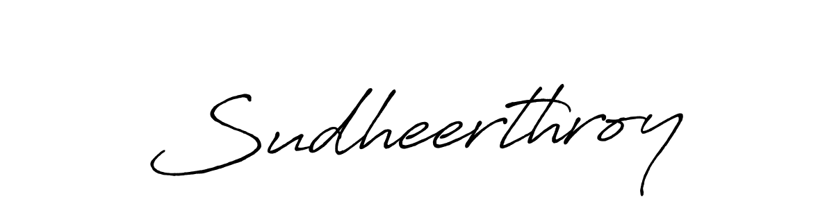 Sudheerthroy stylish signature style. Best Handwritten Sign (Antro_Vectra_Bolder) for my name. Handwritten Signature Collection Ideas for my name Sudheerthroy. Sudheerthroy signature style 7 images and pictures png