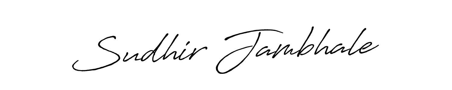 Make a short Sudhir Jambhale signature style. Manage your documents anywhere anytime using Antro_Vectra_Bolder. Create and add eSignatures, submit forms, share and send files easily. Sudhir Jambhale signature style 7 images and pictures png