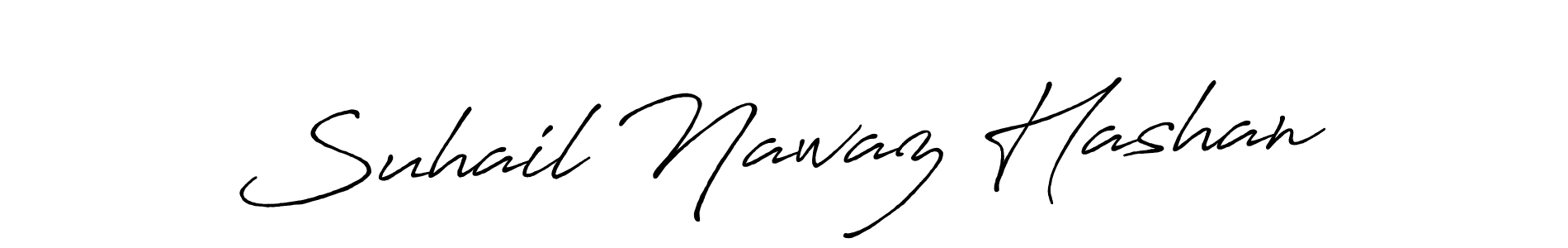 Also we have Suhail Nawaz Hashan name is the best signature style. Create professional handwritten signature collection using Antro_Vectra_Bolder autograph style. Suhail Nawaz Hashan signature style 7 images and pictures png