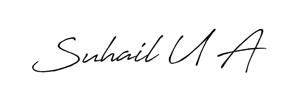 Create a beautiful signature design for name Suhail U A. With this signature (Antro_Vectra_Bolder) fonts, you can make a handwritten signature for free. Suhail U A signature style 7 images and pictures png