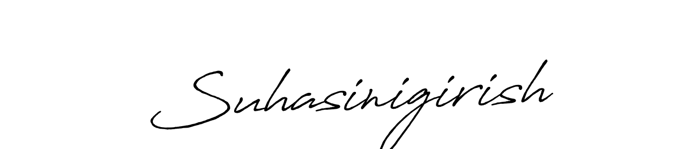 Suhasinigirish stylish signature style. Best Handwritten Sign (Antro_Vectra_Bolder) for my name. Handwritten Signature Collection Ideas for my name Suhasinigirish. Suhasinigirish signature style 7 images and pictures png