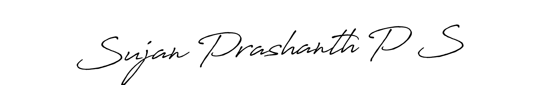 Make a short Sujan Prashanth P S signature style. Manage your documents anywhere anytime using Antro_Vectra_Bolder. Create and add eSignatures, submit forms, share and send files easily. Sujan Prashanth P S signature style 7 images and pictures png