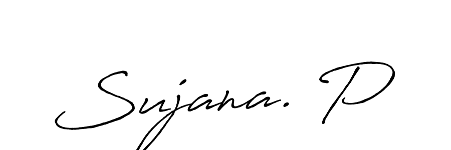 Similarly Antro_Vectra_Bolder is the best handwritten signature design. Signature creator online .You can use it as an online autograph creator for name Sujana. P. Sujana. P signature style 7 images and pictures png