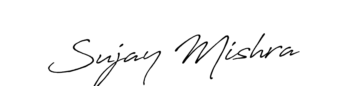 Make a beautiful signature design for name Sujay Mishra. With this signature (Antro_Vectra_Bolder) style, you can create a handwritten signature for free. Sujay Mishra signature style 7 images and pictures png