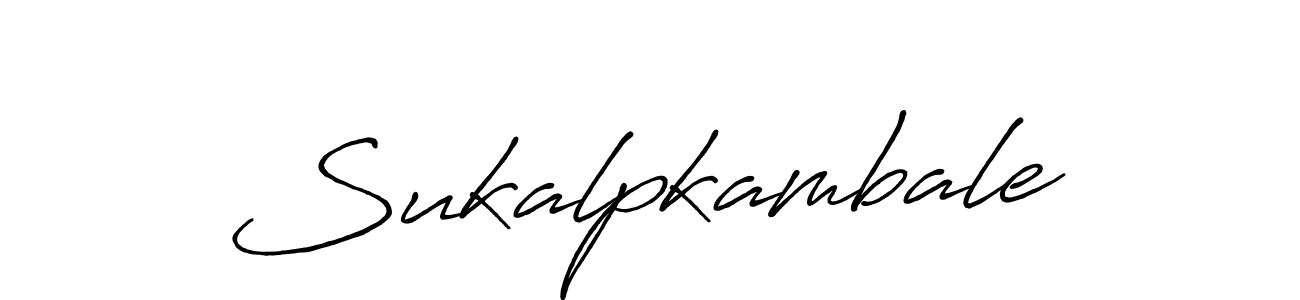 Sukalpkambale stylish signature style. Best Handwritten Sign (Antro_Vectra_Bolder) for my name. Handwritten Signature Collection Ideas for my name Sukalpkambale. Sukalpkambale signature style 7 images and pictures png