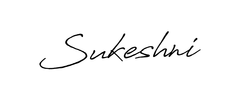 Also we have Sukeshni name is the best signature style. Create professional handwritten signature collection using Antro_Vectra_Bolder autograph style. Sukeshni signature style 7 images and pictures png