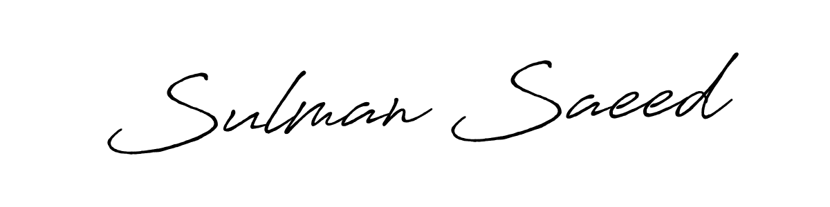 Create a beautiful signature design for name Sulman Saeed. With this signature (Antro_Vectra_Bolder) fonts, you can make a handwritten signature for free. Sulman Saeed signature style 7 images and pictures png