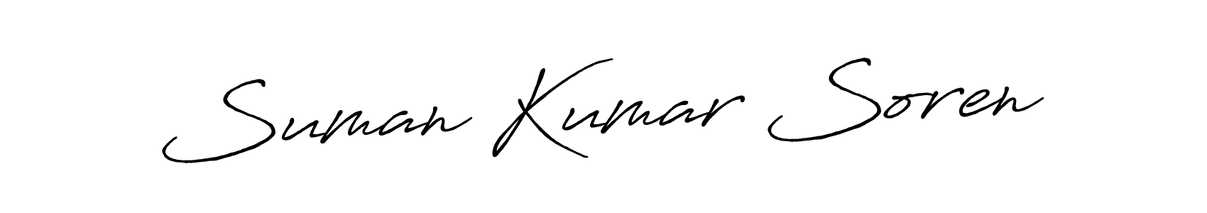 You should practise on your own different ways (Antro_Vectra_Bolder) to write your name (Suman Kumar Soren) in signature. don't let someone else do it for you. Suman Kumar Soren signature style 7 images and pictures png