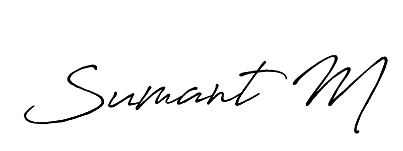 Sumant M stylish signature style. Best Handwritten Sign (Antro_Vectra_Bolder) for my name. Handwritten Signature Collection Ideas for my name Sumant M. Sumant M signature style 7 images and pictures png