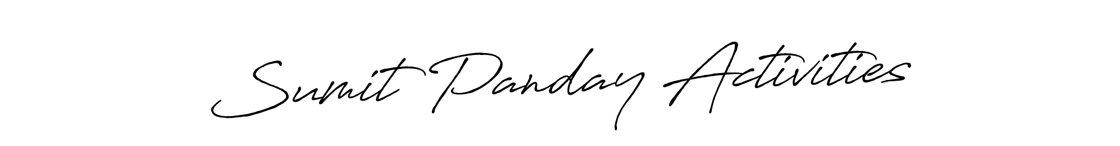 Sumit Panday Activities stylish signature style. Best Handwritten Sign (Antro_Vectra_Bolder) for my name. Handwritten Signature Collection Ideas for my name Sumit Panday Activities. Sumit Panday Activities signature style 7 images and pictures png