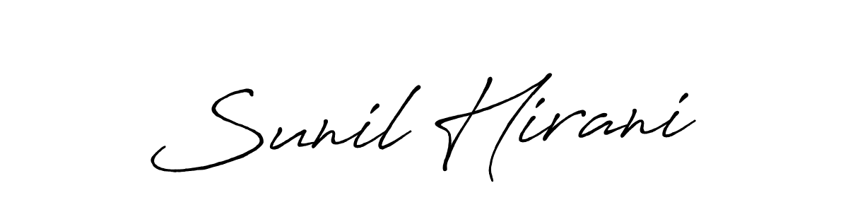 Use a signature maker to create a handwritten signature online. With this signature software, you can design (Antro_Vectra_Bolder) your own signature for name Sunil Hirani. Sunil Hirani signature style 7 images and pictures png