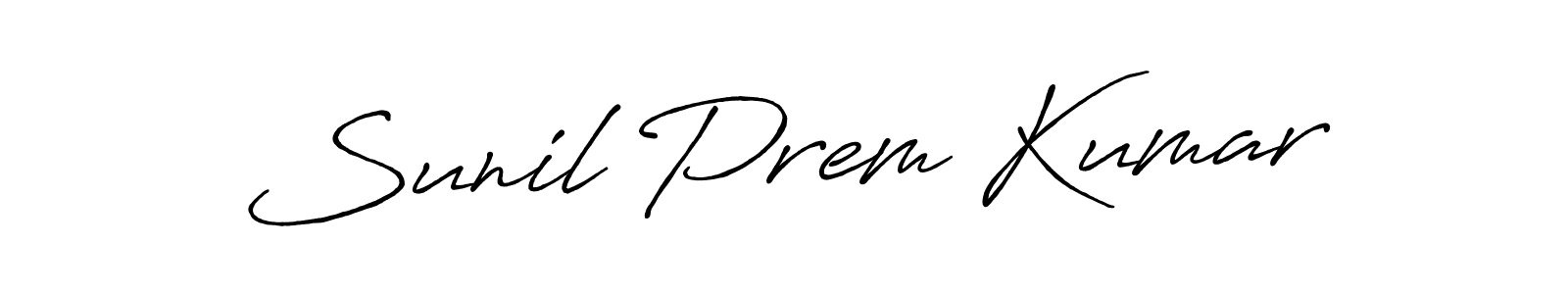 Make a short Sunil Prem Kumar signature style. Manage your documents anywhere anytime using Antro_Vectra_Bolder. Create and add eSignatures, submit forms, share and send files easily. Sunil Prem Kumar signature style 7 images and pictures png