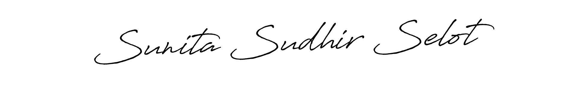 Make a short Sunita Sudhir Selot signature style. Manage your documents anywhere anytime using Antro_Vectra_Bolder. Create and add eSignatures, submit forms, share and send files easily. Sunita Sudhir Selot signature style 7 images and pictures png