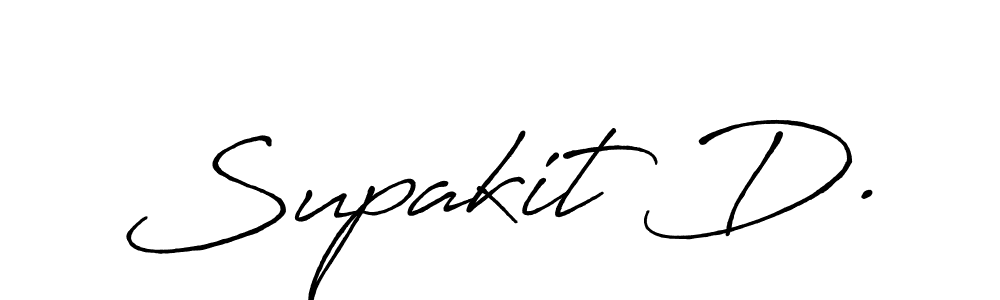 You should practise on your own different ways (Antro_Vectra_Bolder) to write your name (Supakit D.) in signature. don't let someone else do it for you. Supakit D. signature style 7 images and pictures png