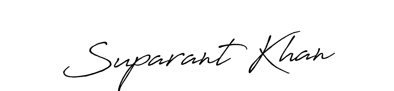 Once you've used our free online signature maker to create your best signature Antro_Vectra_Bolder style, it's time to enjoy all of the benefits that Suparant Khan name signing documents. Suparant Khan signature style 7 images and pictures png