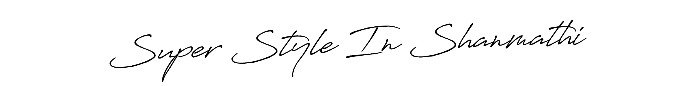 How to make Super Style In Shanmathi signature? Antro_Vectra_Bolder is a professional autograph style. Create handwritten signature for Super Style In Shanmathi name. Super Style In Shanmathi signature style 7 images and pictures png