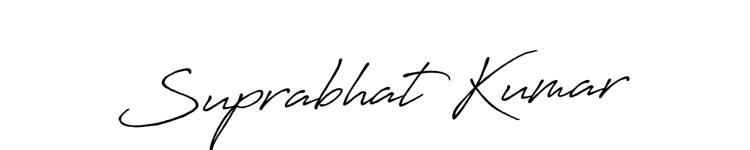 You should practise on your own different ways (Antro_Vectra_Bolder) to write your name (Suprabhat Kumar) in signature. don't let someone else do it for you. Suprabhat Kumar signature style 7 images and pictures png