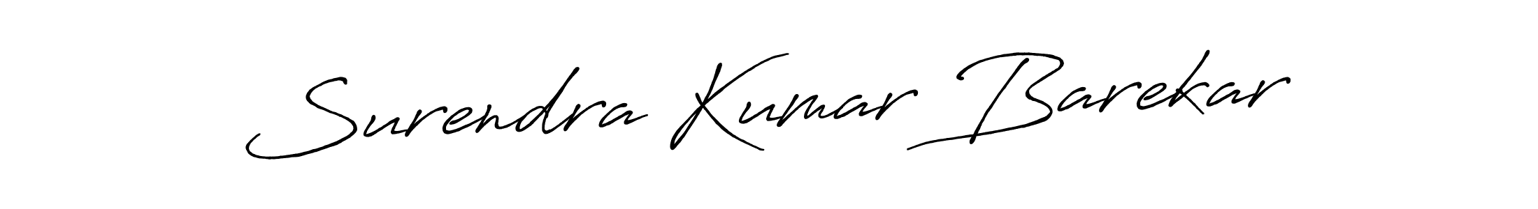 The best way (Antro_Vectra_Bolder) to make a short signature is to pick only two or three words in your name. The name Surendra Kumar Barekar include a total of six letters. For converting this name. Surendra Kumar Barekar signature style 7 images and pictures png