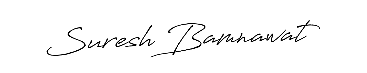 Also You can easily find your signature by using the search form. We will create Suresh Bamnawat name handwritten signature images for you free of cost using Antro_Vectra_Bolder sign style. Suresh Bamnawat signature style 7 images and pictures png